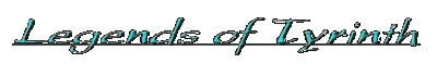 Legends of Tyrinth